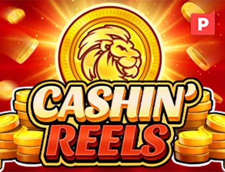 Cashin’ Reels